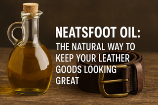 Neatsfoot oil and leather belt promoting natural leather care.